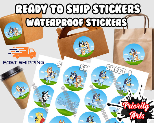 Ready to Ship Stickers (BLUEY)